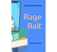 Rage Bait: A Celebrity Author Romance Novel