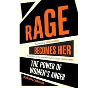 Rage Becomes Her – Simon & Schuster