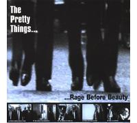 Rage Before Beauty by Pretty Things