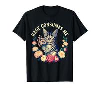 Rage Consumes Me Funny Cat Flower Cute Kitty Cat Meme T-Shirt