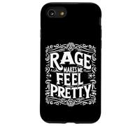 Rage Makes Me Feel Pretty Confidence Self-Worth ||-- Case for iPhone SE (2020) / 7 / 8