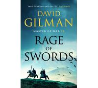 Rage of Swords : The Master of War Rides Again In This Epic Tale