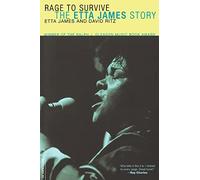 Rage To Survive: The Etta James Story