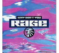 Rage - Why Don't You