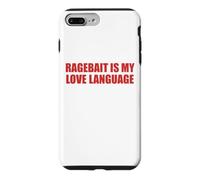Ragebait Is My Love Language Funny Internet Meme Cool Quote Case for iPhone 7 Plus/8 Plus