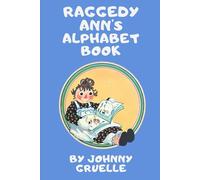 Raggedy Ann's Alphabet Book