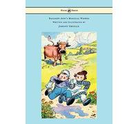 Raggedy Ann's Magical Wishes - Written and Illustrated by Johnny Gruelle <|