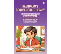 Raghuram's Occupational Therapy: The Handwriting Revolution: Scribble to Script