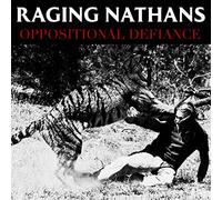 Raging Nathans - Oppositional Defiance