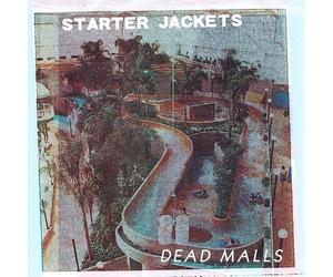 Raging Nathans & Starter Jackets - Dead Malls [New Vinyl LP]