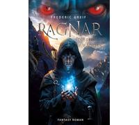 Ragnar- Die Reise der Wächter
