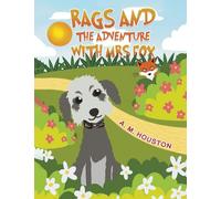 Rags and the Adventure with Mrs Fox