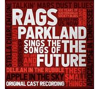 Rags Parkland Sings Rags Parkland Sings the Songs of the Future (CD) (US IMPORT)
