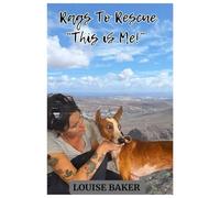 Rags To Rescue - This is Me!