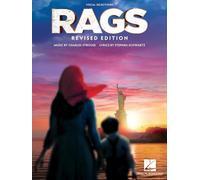 Rags - Vocal Selections: Revised Edition - Music by Charles Strouse, Lyrics by Stephen Schwartz: Revised Vocal Selections (Hal Leonard Broadway Vocal Selections)