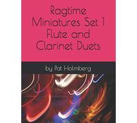 Ragtime Miniatures Set 1 - Flute and Clarinet Duets: 11 (Woodwind Music)