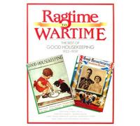 Ragtime to Wartime: "Good Housekeeping", 1922-39