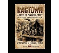 Ragtown: End of the Line Boom Town