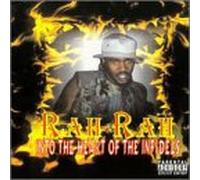 Rah Rah - Into the Heart of the Infidels