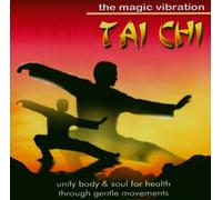 Raha Sha - Tai Chi-the Magic Vibration