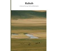 Rahab: A Story of Courage, Faith and Redemption (Biblical Portraits)