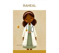 RAHEAL: Doctor, colleague, friend, sibling, aunty, daughter