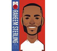 Raheem Sterling (Football Legends #1): (Football Legends)