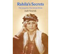 Rahila's Secrets: The sequel to The Jewish Bride (Zara and Rahila)