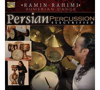 Rahim Rahimi - Persian Percussion Electrified