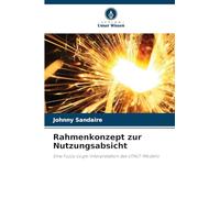 Rahmenkonzept zur Nutzungsabsicht: Eine Fuzzy-Logik-Interpretation des UTAUT-Modells