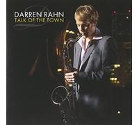 Rahn, Darren - Talk of the Town