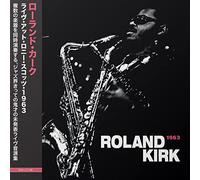Rahsaan Roland Kirk - Live at Ronnie Scott's 1963 [VINYL]