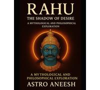 RAHU - The Shadow of Desire (Rahu Trilogy)