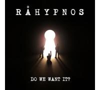 Rahypnos - Do We Want It - New CD - N72z