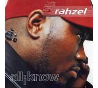 Rahzel - All I Know