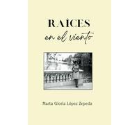 Raíces en el viento