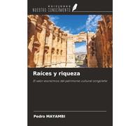 Raíces y riqueza: El valor económico del patrimonio cultural congoleño