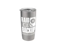 RAID is Not A Backup Saying for System Admin Developer Stainless Steel Insulated Tumbler