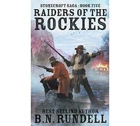 Raiders of the Rockies: 5 (Stonecroft Saga)