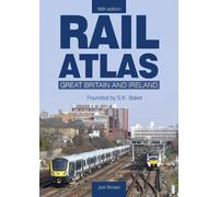 Rail Atlas: Great Britain & Ireland 16th Edition