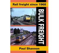Rail Freight Since 1968: Bulk Freight (Railway Heritage)