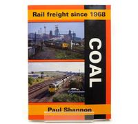 Rail Freight Since 1968: Coal (Railway Heritage)