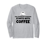 Rail Transport Modeling Starts with Coffee Long Sleeve T-Shirt
