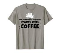 Rail Transport Modeling Starts with Coffee T-Shirt