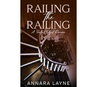 Railing the Railing: A Sentient Object Romance (Objects of Desire)