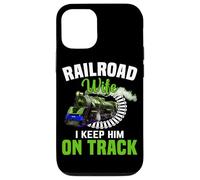 Railroad Wife I Keep Him On Track Case for iPhone 12/12 Pro