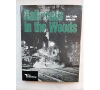Railroads in the Woods