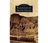 Railroads of Death Valley