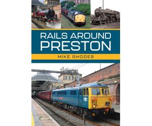 Rails Around Preston