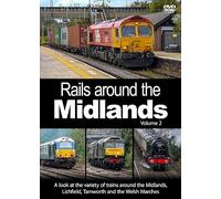 Rails around the Midlands Volume 2